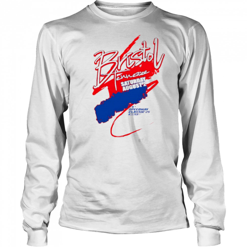 Bristol Tennessee Saturday August 2 Speedway Classic 2025 shirt Long Sleeved