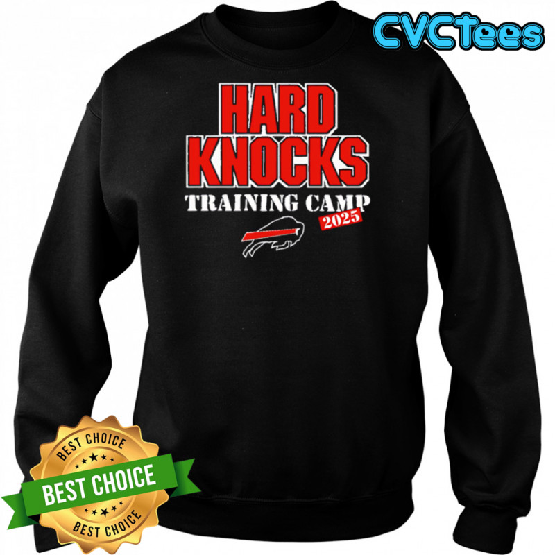 Buffalo Bills 2025 Hard Knocks Training Camp shirt Sweatshirt