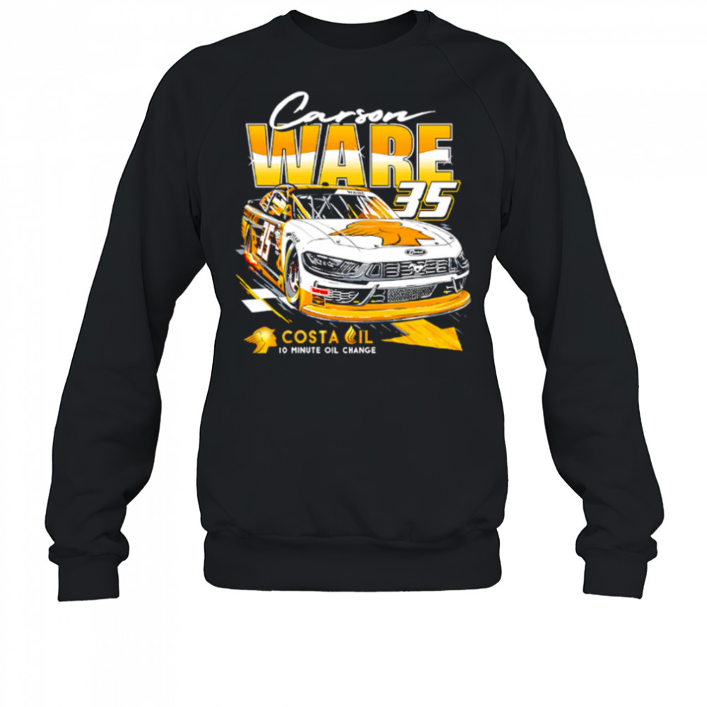 Carson Ware 35 Costa Oil 10 minute oil change shirt Sweatshirt