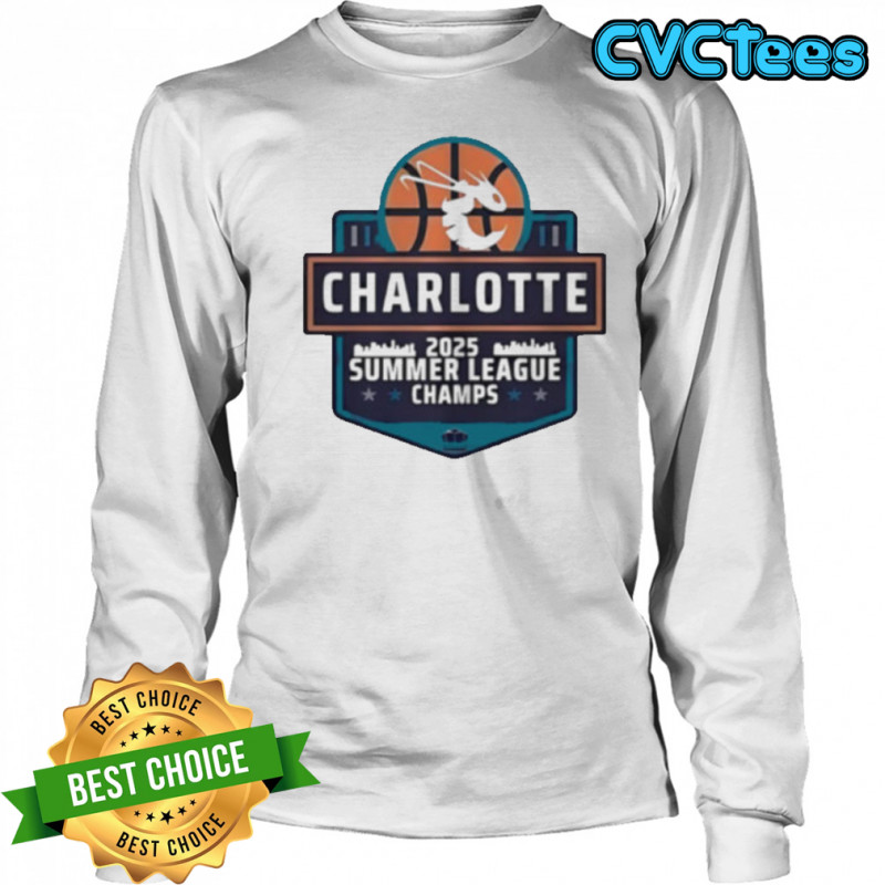 Charlotte Hornets 2025 Summer League Champs shirt Long Sleeved