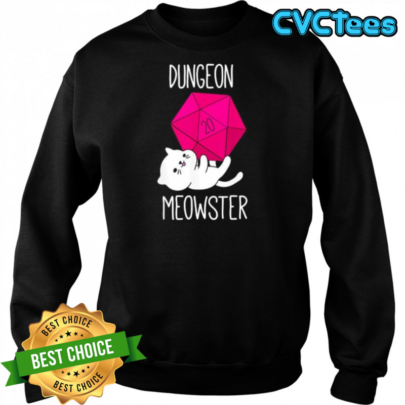 Dungeon Meowster Funny Nerdy Cat shirt Sweatshirt