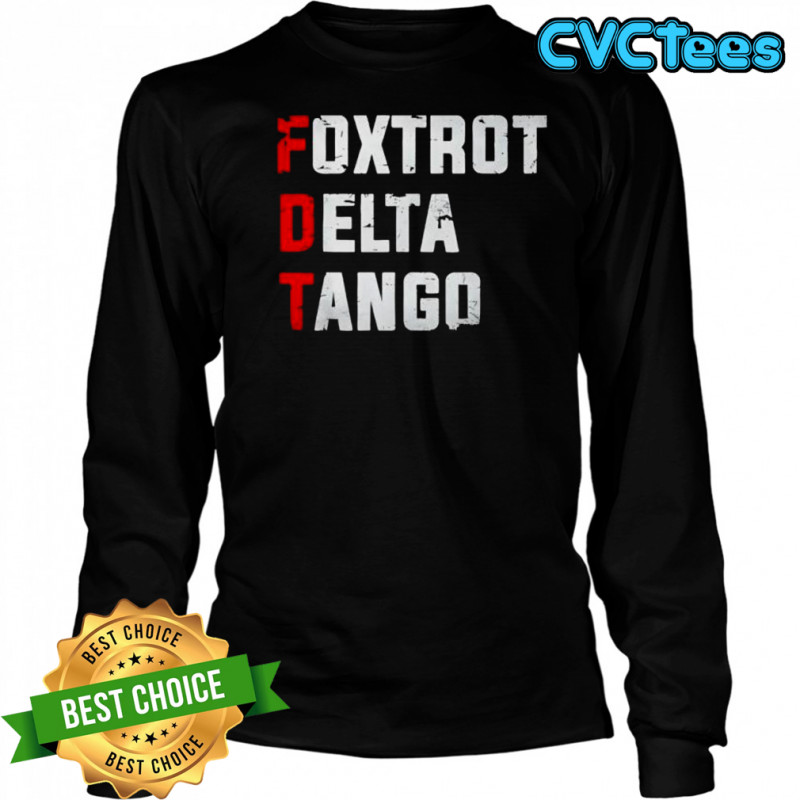 Foxtrot Delta Tango retro shirt Long Sleeved