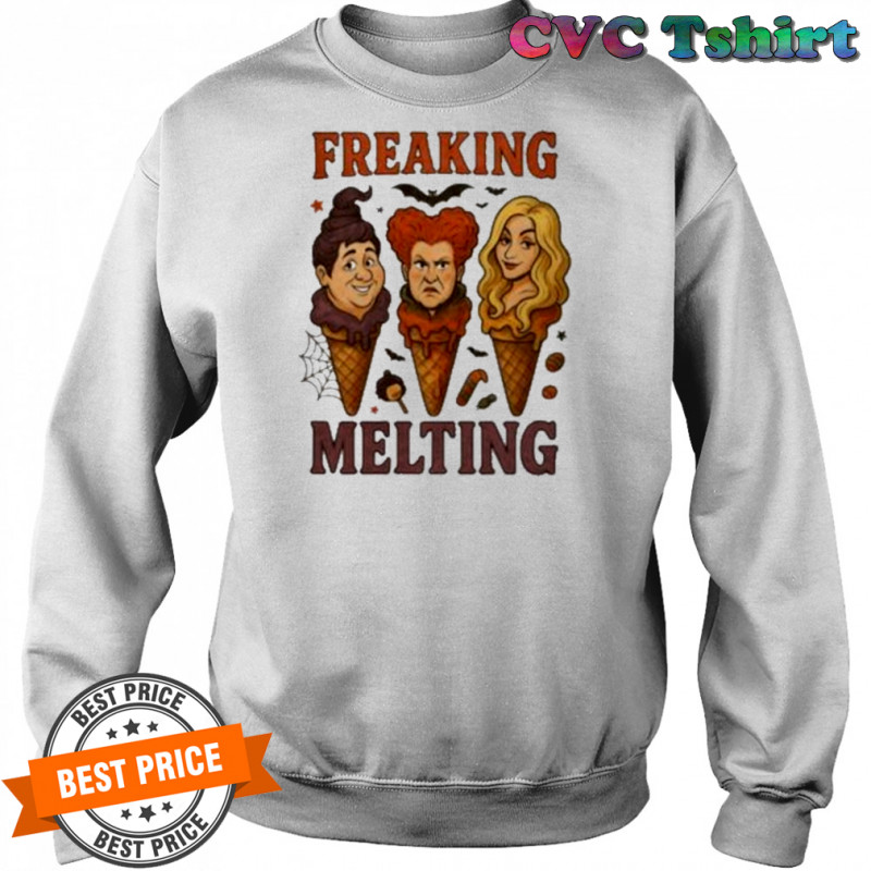 Freaking Melting Hocus Pocus Shirt Sweatshirt