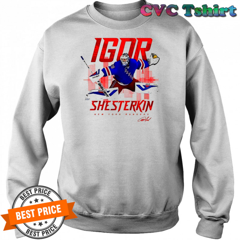 Igor Shesterkin New York Rangers skyline signature shirt Sweatshirt