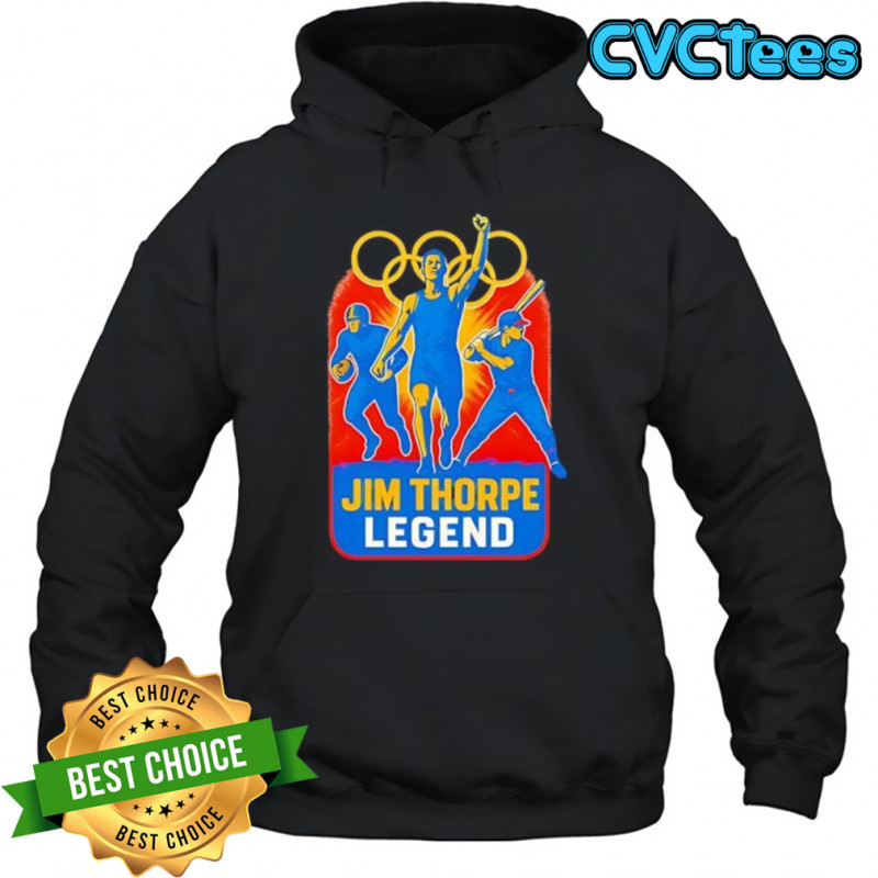 Jim Thorpe Legend sports shirt Hoodie