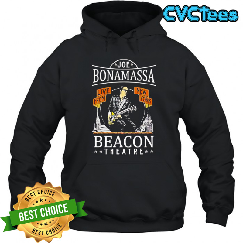 Joe Bonamassa Beacon Theatre Live From New York shirt Hoodie