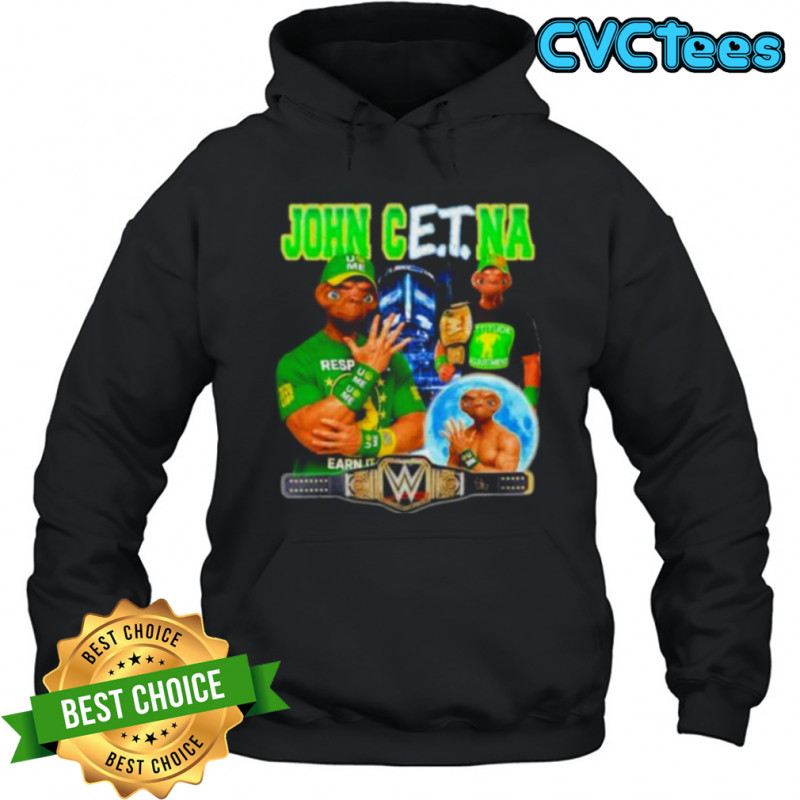John CE.T.na John Cena E.T. shirt Hoodie