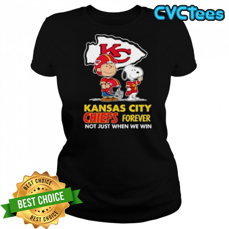 Kansas City Chiefs Charlie Brown Snoopy Chiefs Forever Not Just When We Win shirt Women's T-shirt