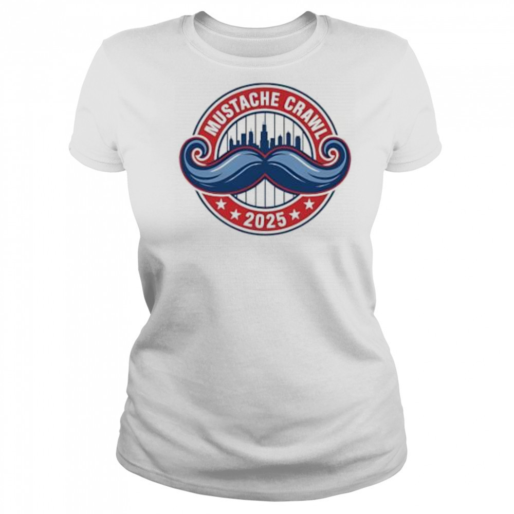 Mustache crawl 2025 shirt Women's T-shirt