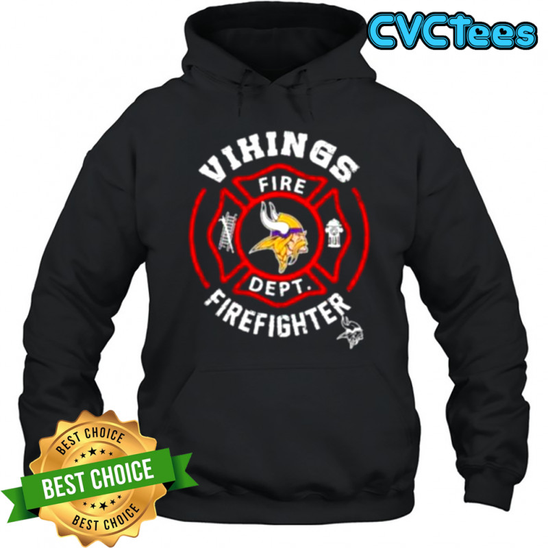NFL Minnesota Vikings Football Team Fire Fighter Shirt Hoodie