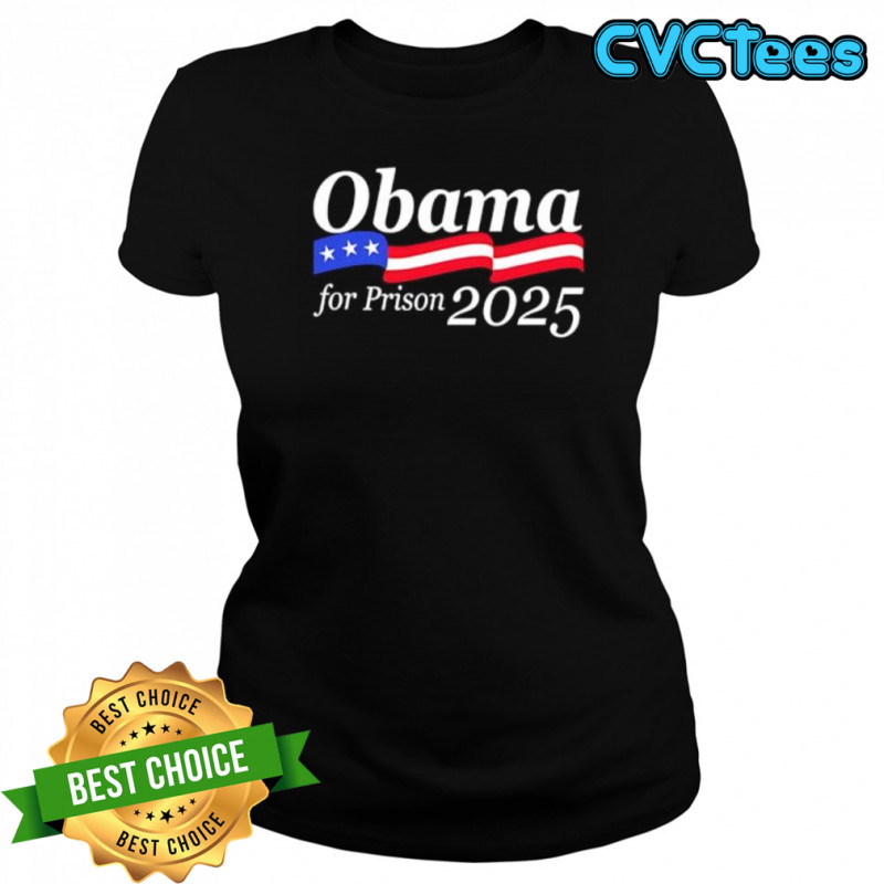 Obama for Prison 2025 shirt Women's T-shirt