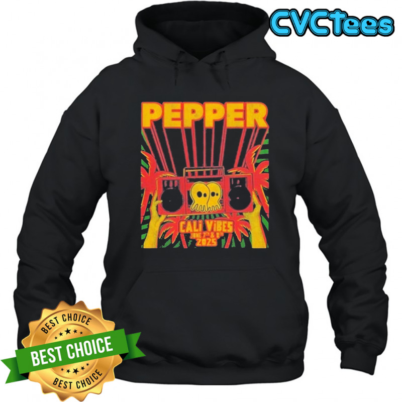 Pepperlive Cali Vibes 2025 T-Shirt Hoodie