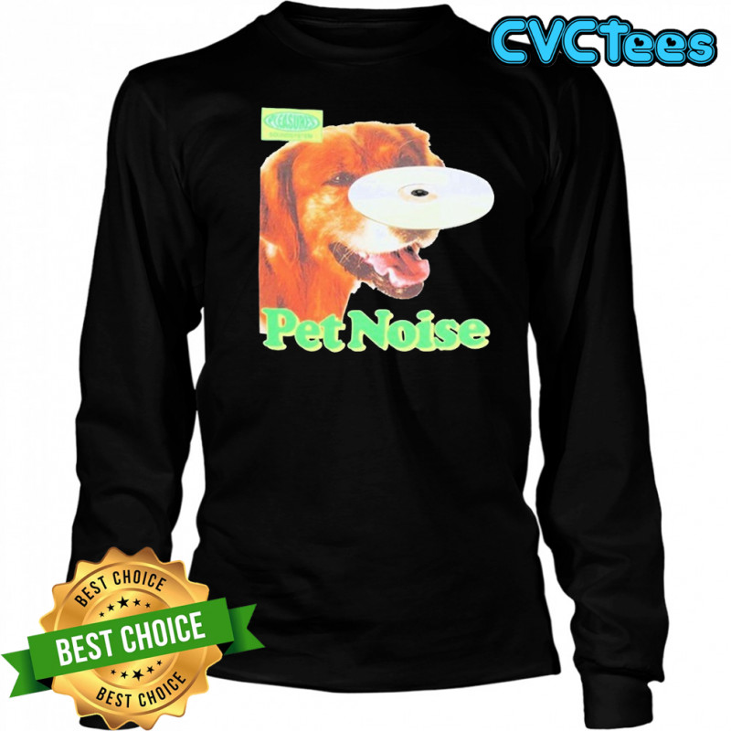 Pleasures Pet Noise Dog T-shirt Long Sleeved