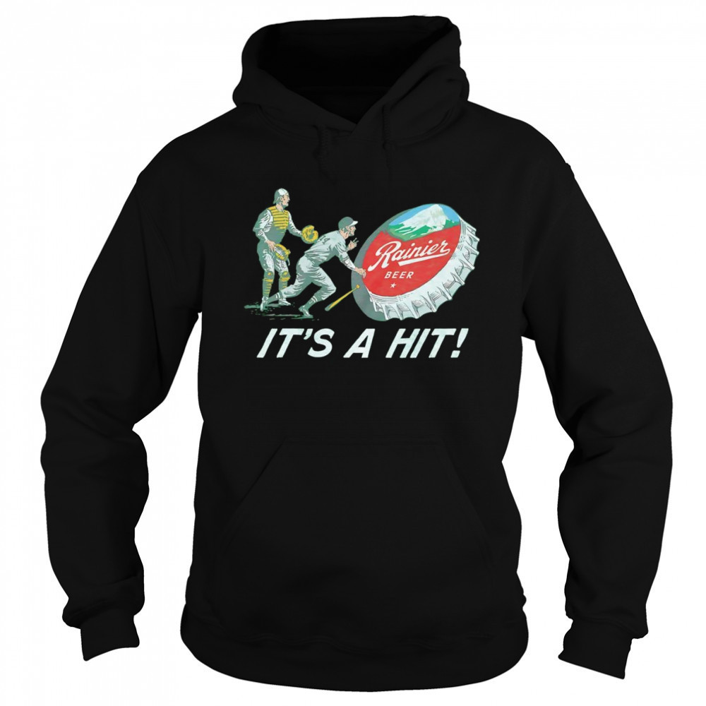 Rainier Beer it’s a hit shirt Sweatshirt