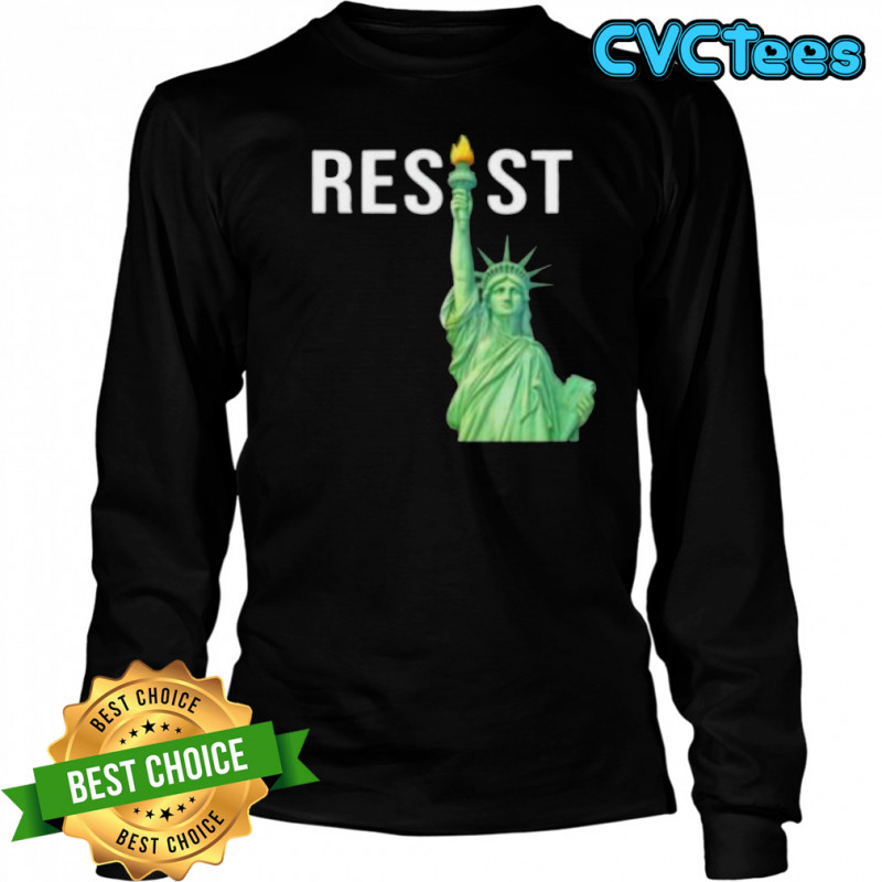 Resist Statue of Liberty shirt Long Sleeved
