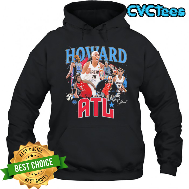 Rhyne Howard Atlanta Dream WNBA All-Star signature shirt Hoodie
