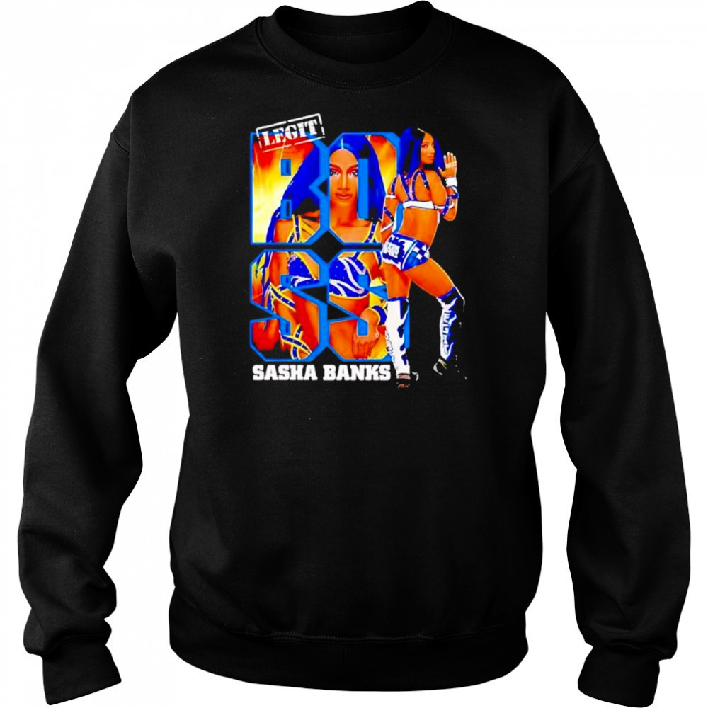 Sasha Banks Legit shirt Hoodie