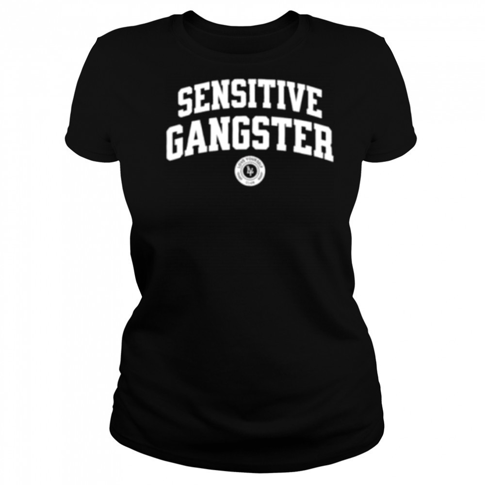 Sensitive Gangster shirt Women's T-shirt
