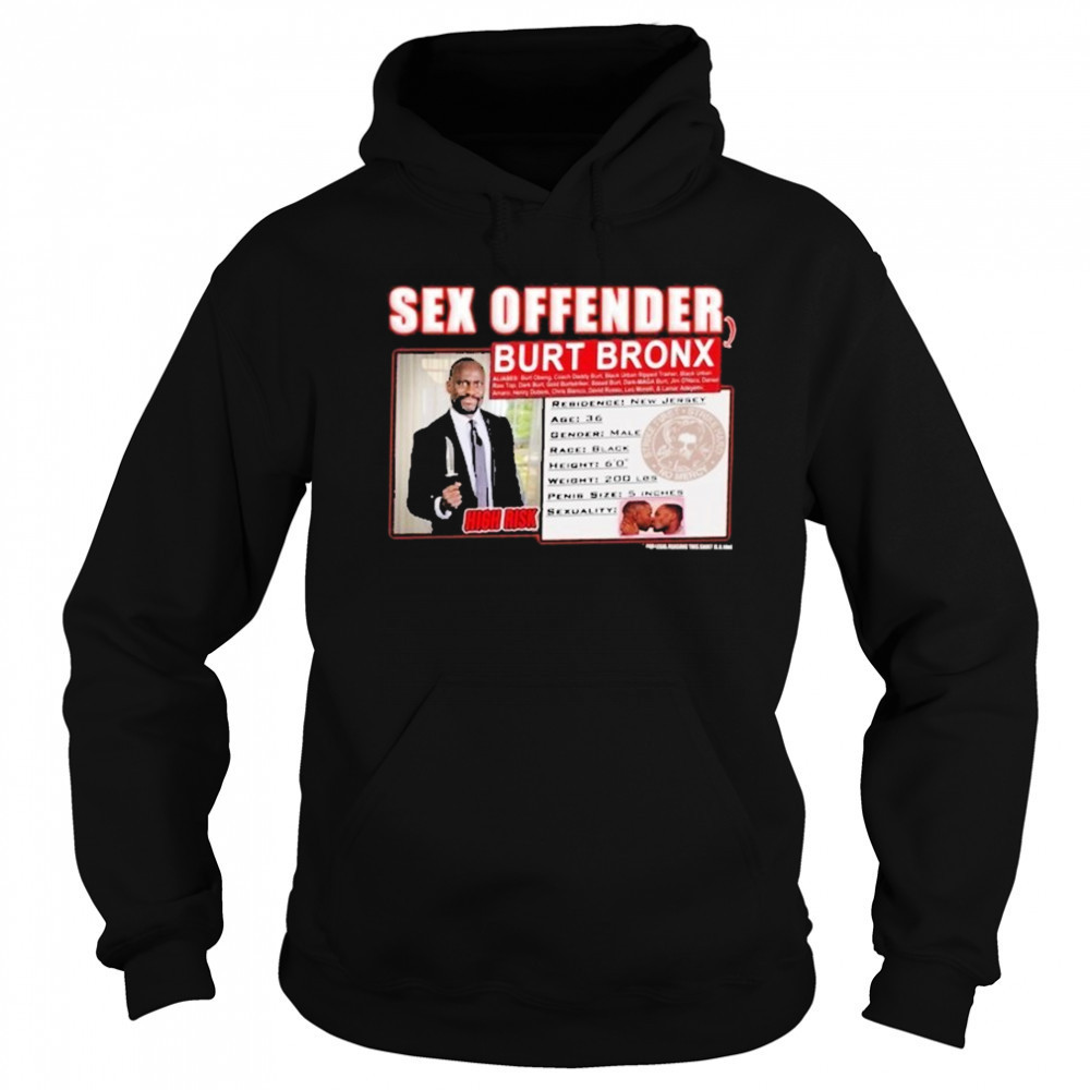 Sex Offender Burt Offender T-shirt Sweatshirt
