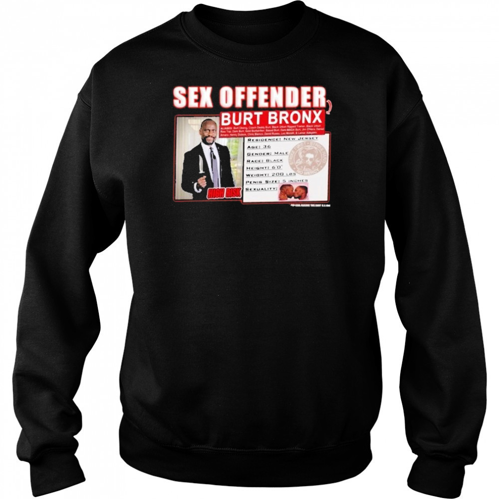 Sex Offender Burt Offender T-shirt Hoodie