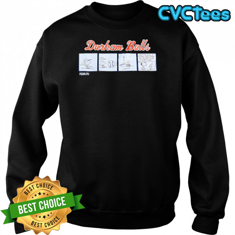Snoopy durham bulls shirt Sweatshirt