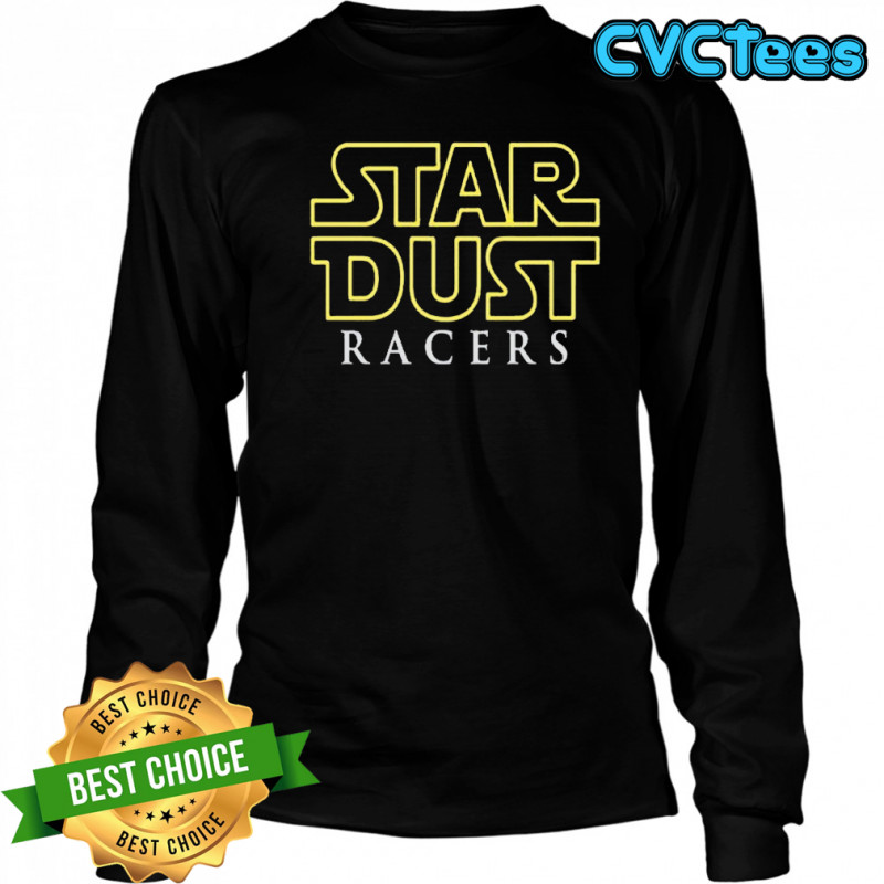 Star Dust Racers 2025 T-Shirt Long Sleeved