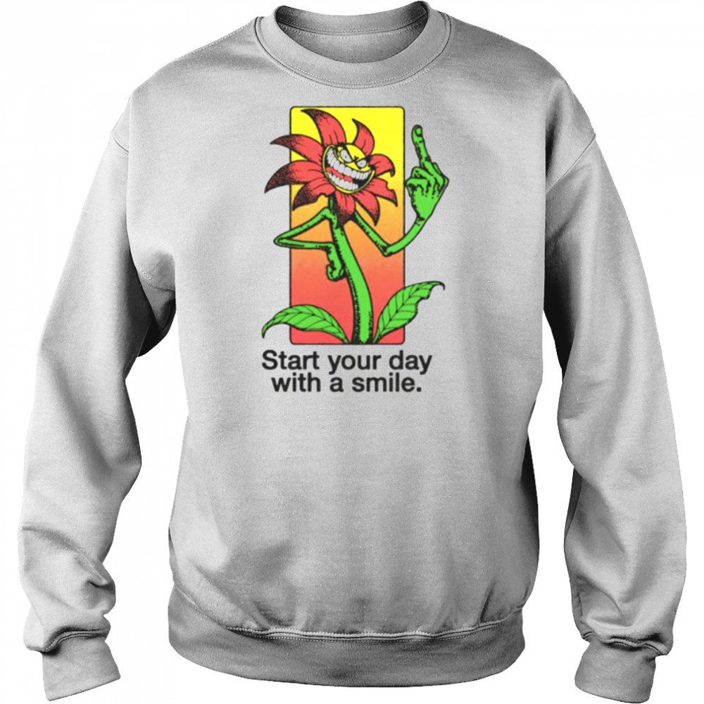 Start your day with a smile flower shirt Hoodie