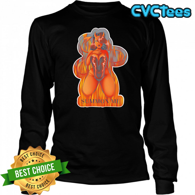 Summon me Devil Pinup 2025 shirt Long Sleeved
