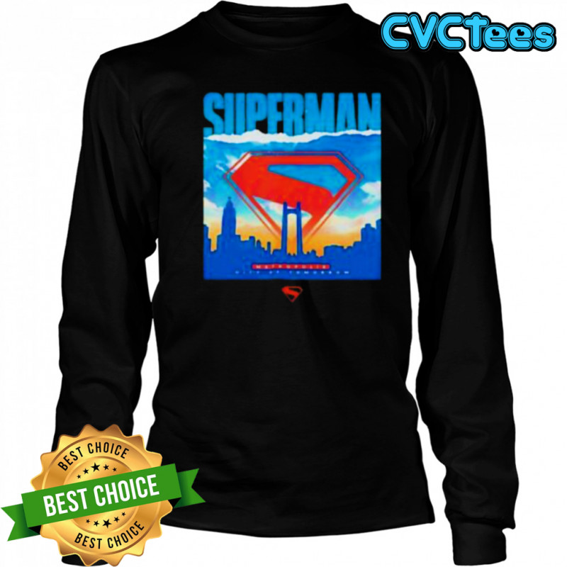 Superman Metropolis City of tomorrow shirt Long Sleeved