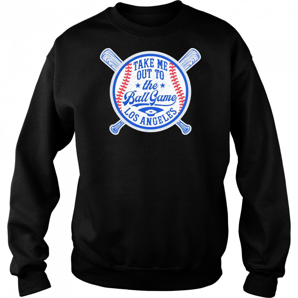 Take me out to the game Los Angeles baseball shirt Hoodie