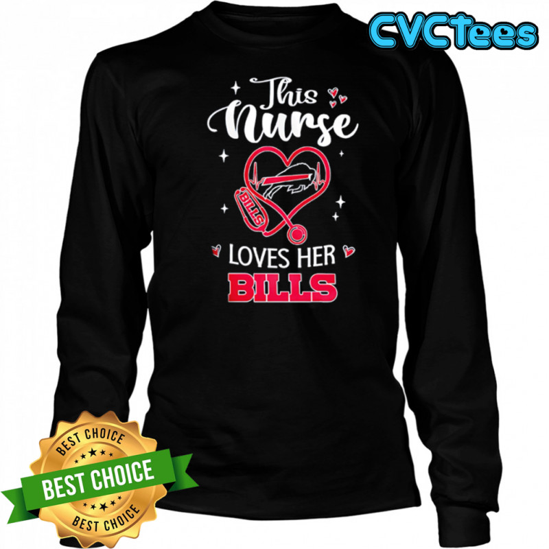 This nurse love her Buffalo Bills shirt Long Sleeved