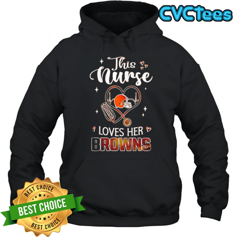 This nurse love her Cleveland Browns shirt Hoodie