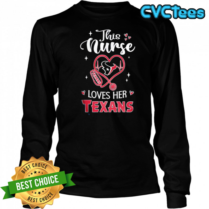 This nurse love her Houston Texans shirt Long Sleeved