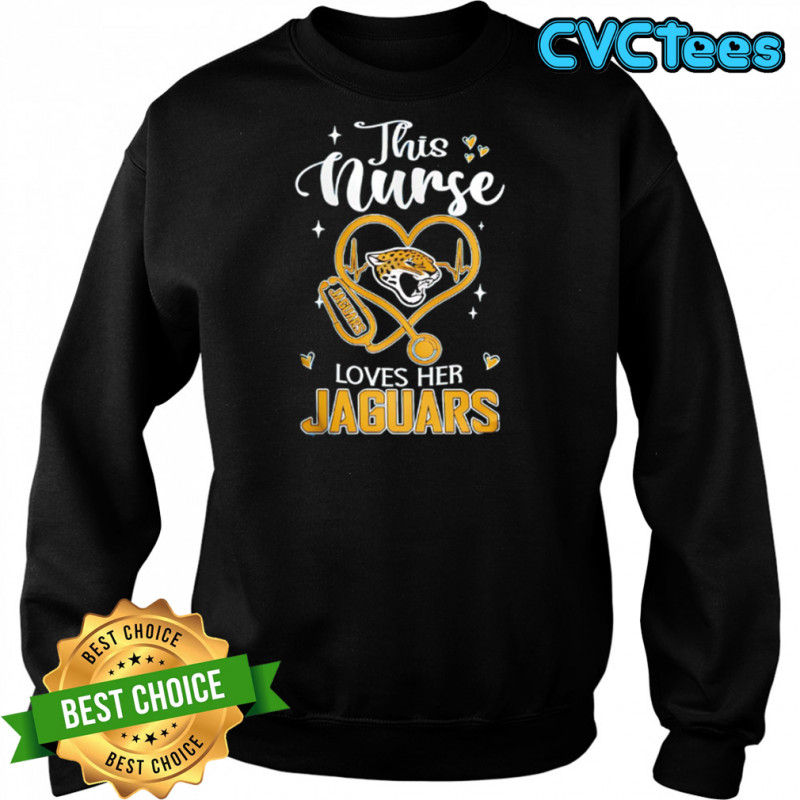This nurse love her Jacksonville Jaguars shirt Sweatshirt