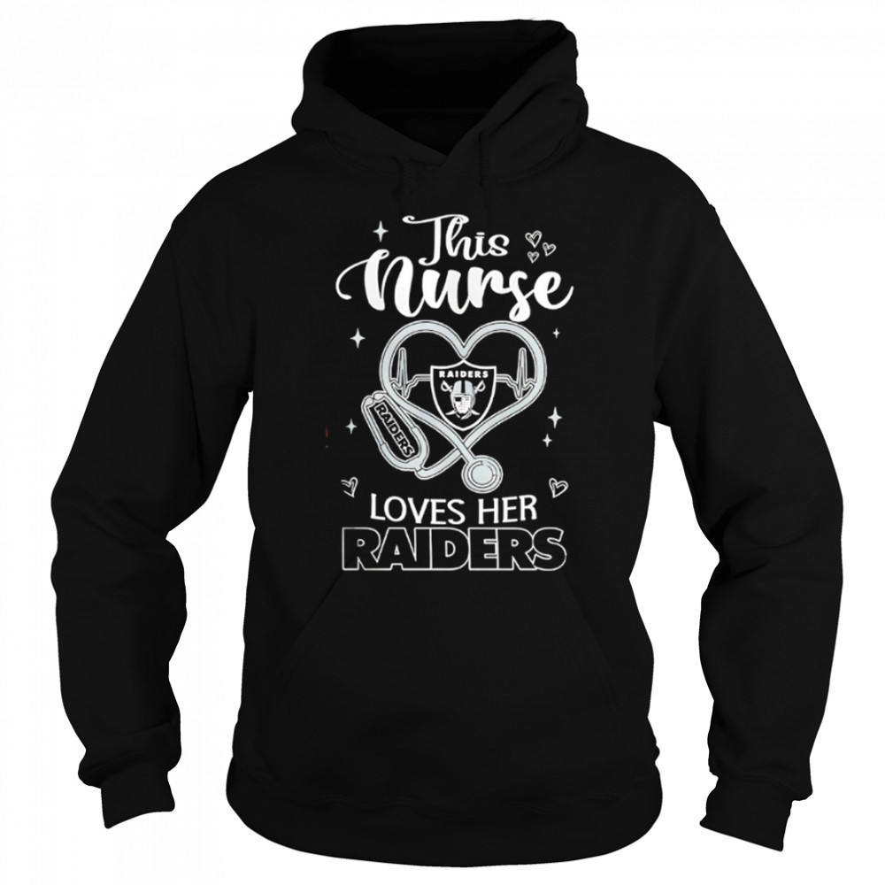 This nurse love her Las Vegas Raiders shirt Sweatshirt