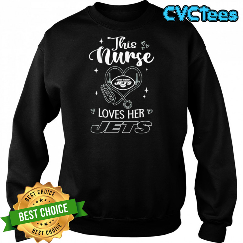 This nurse love her New York Jets shirt Sweatshirt