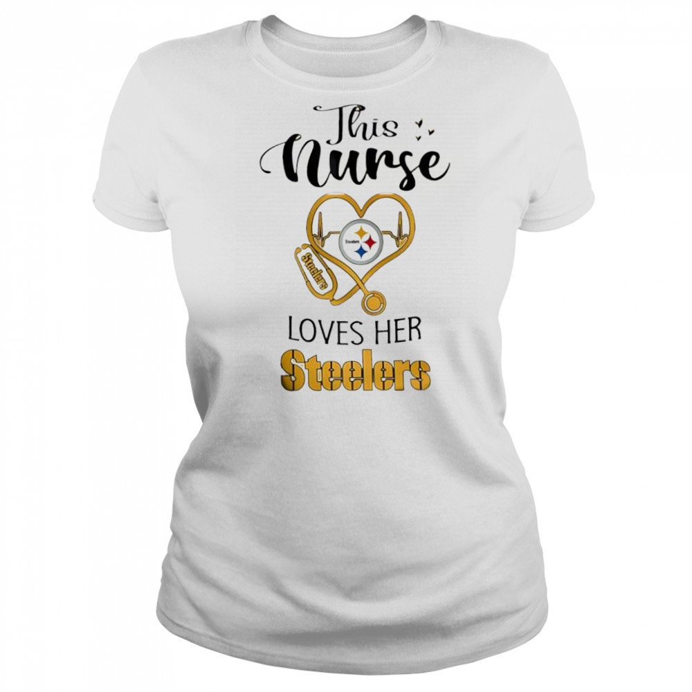 This nurse love her Pittsburgh Steelers shirt Women's T-shirt