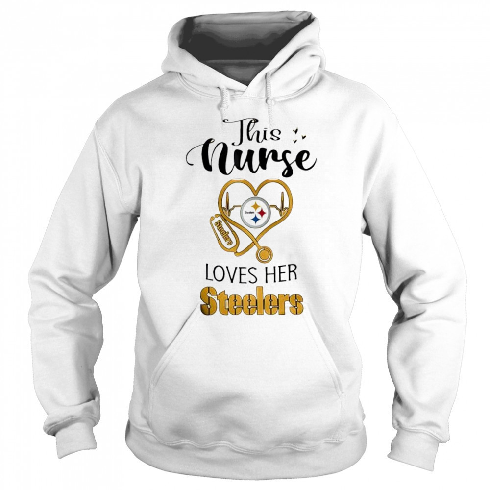 This nurse love her Pittsburgh Steelers shirt Sweatshirt