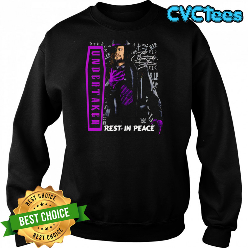 Undertaker Rest in peace shirt Sweatshirt
