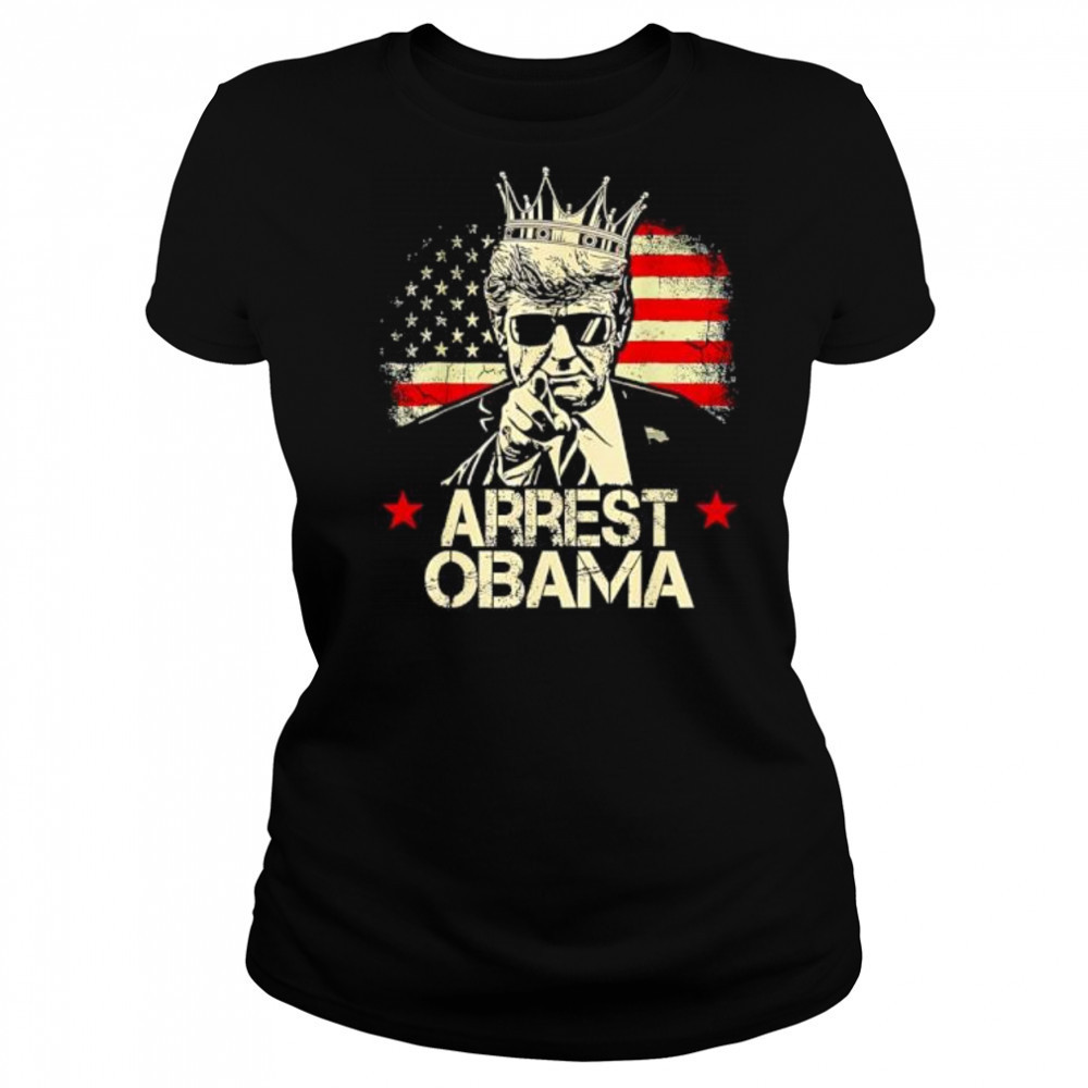 Arrest Obama King Trump shirt Women's T-shirt