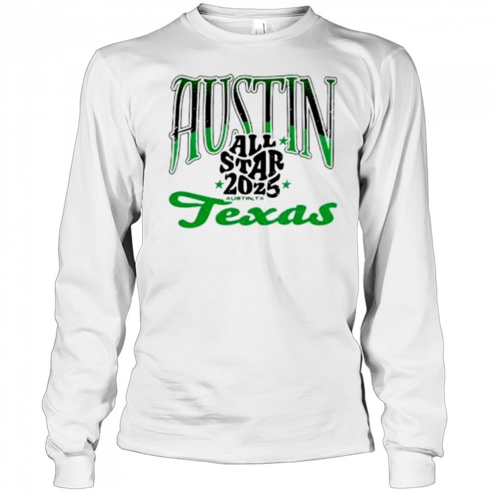 Austin All Star 2025 Texas shirt Long Sleeved