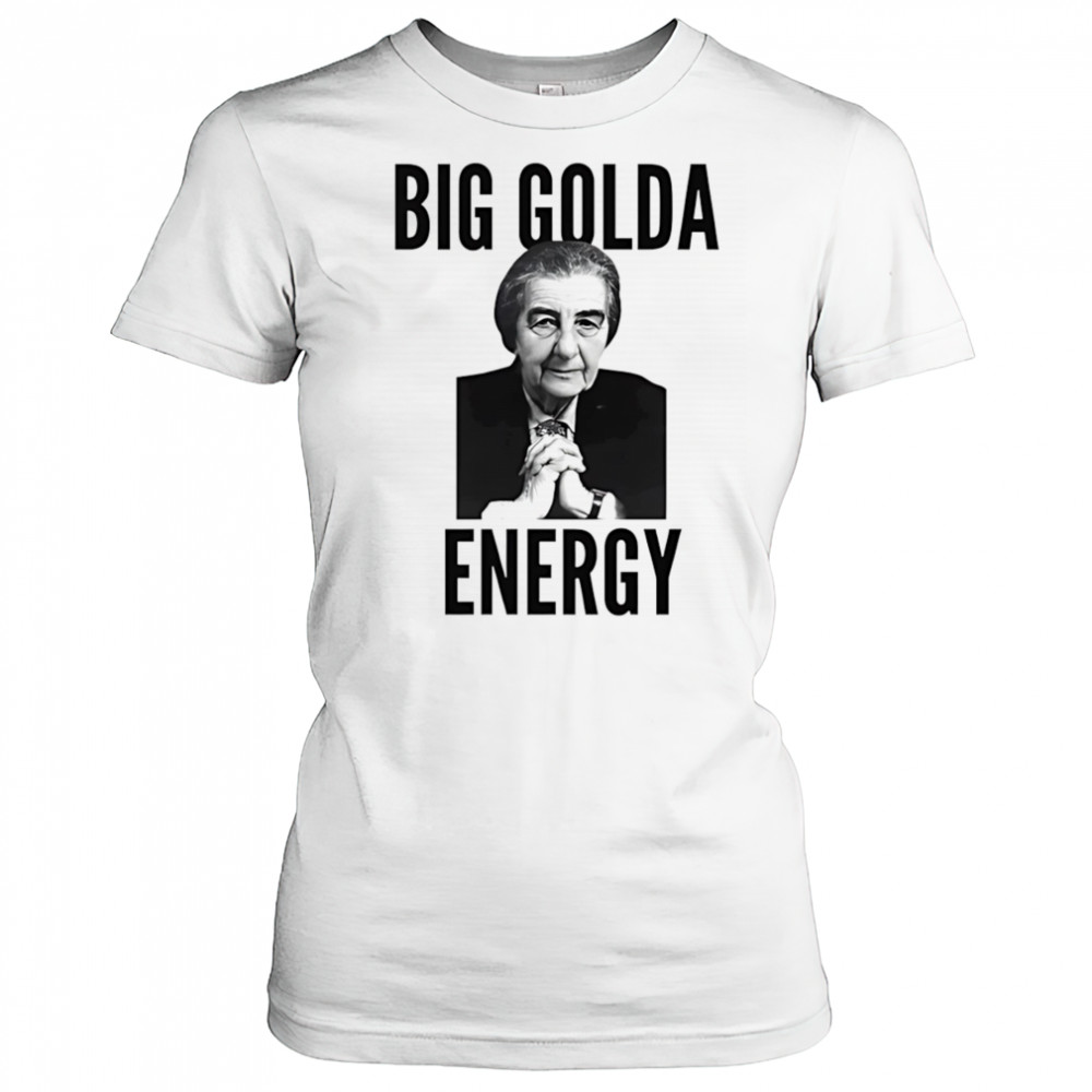Big Golda energy shirt Women's T-shirt