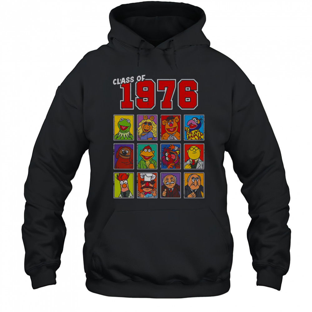 Class Of 1976 Muppets T-Shirt Hoodie