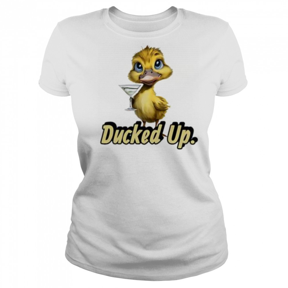 Ducked Up shirt Women's T-shirt