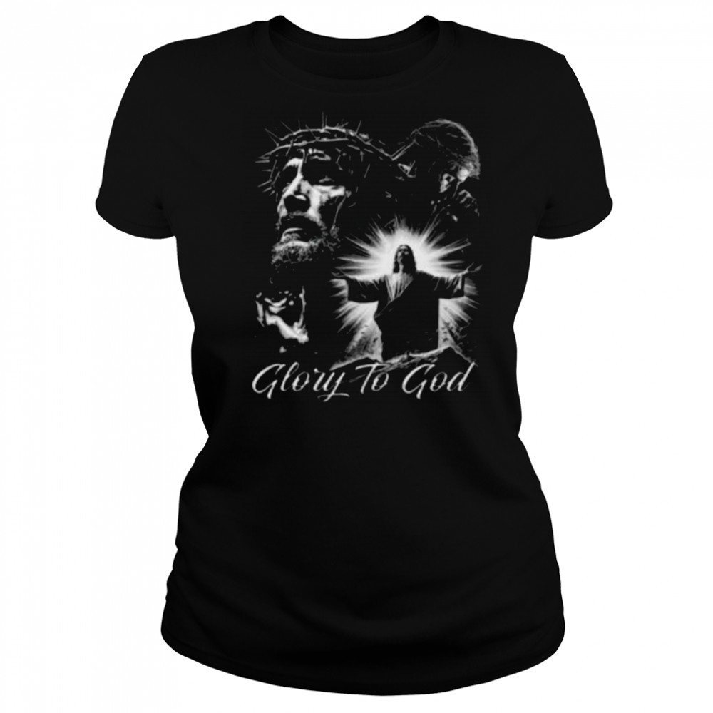 Glory to God Jesus Shirt Women's T-shirt