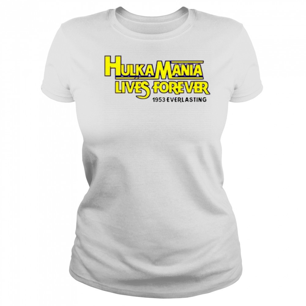 Hulkamania Lives Forever shirt Women's T-shirt