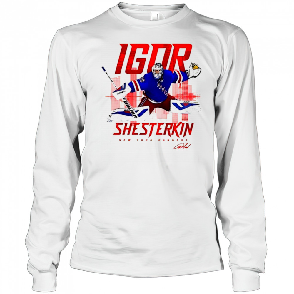 Igor Shesterkin New York Rangers skyline signature shirt Long Sleeved