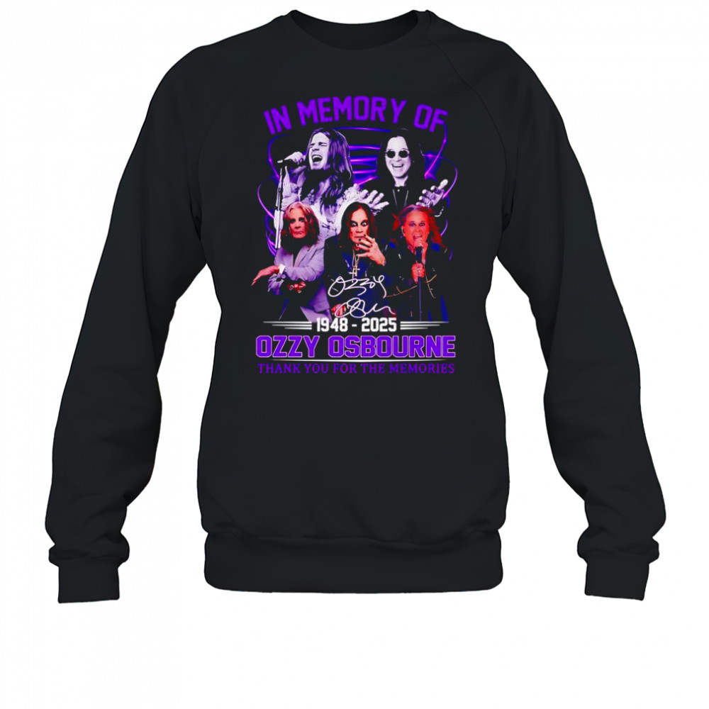 In memory of 1948 2025 Ozzy Osbourne thank you for the memories shirt Sweatshirt