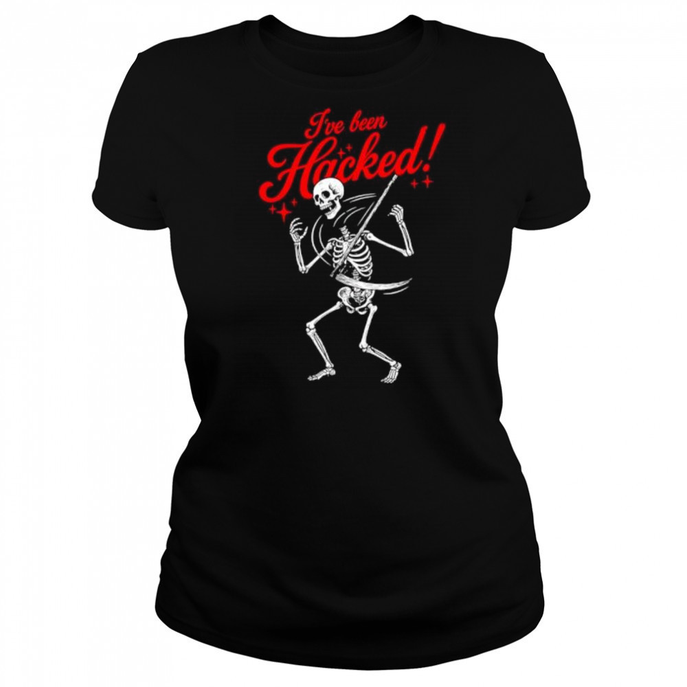 I’ve been Hicked Skeleton shirt Women's T-shirt