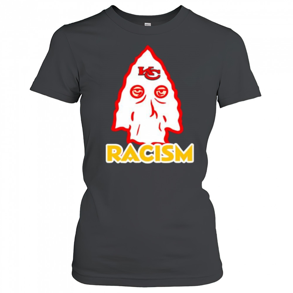 Kansas City Chiefs Racism shirt Women's T-shirt